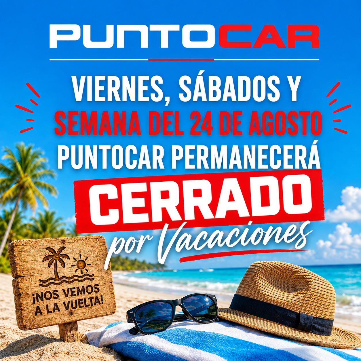 PuntoCar cerrado por vacaciones: viernes, sábados y semana del 24 de agosto